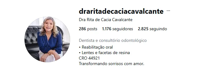 Perfil no Instagram da Dra. Rita de Cacia Cavalcante, dentista